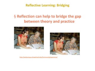 Reflective Learning: QuestioningWHO SAYS SO?   	IN WHOSE INTEREST?		WHY?   		WHAT’S MISSING?WHAT IF?										accuracy								logic						depth				fairness							credibility											intellectual clarity