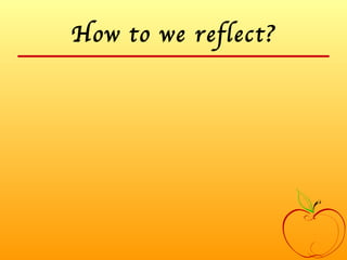 Reflective Practice Presentation | PPT