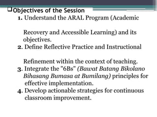 Reflective Practices and Instructional Refinement in ARAL Program ...