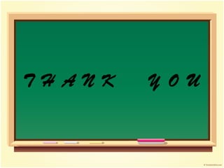 T H A N K Y O U