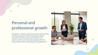 Personal Teaching Reflective Teaching methodology in schos 3.pptx