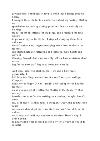 Reflective Writing and the Revision Process What Were You T.docx