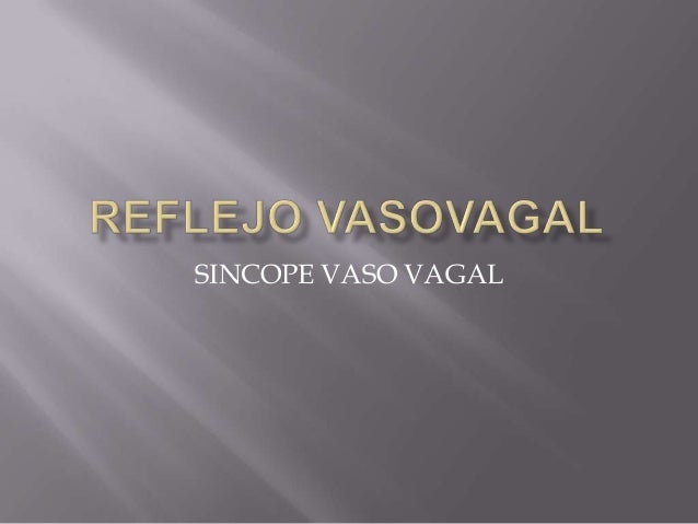 REFLEJO VASOVAGAL EBOOK REFLEJO VASOVAGAL EBOOK