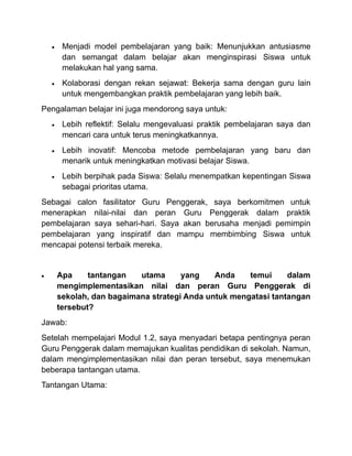 • Menjadi model pembelajaran yang baik: Menunjukkan antusiasme
dan semangat dalam belajar akan menginspirasi Siswa untuk
m...