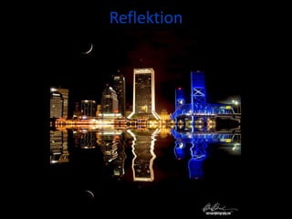 Reflektion 