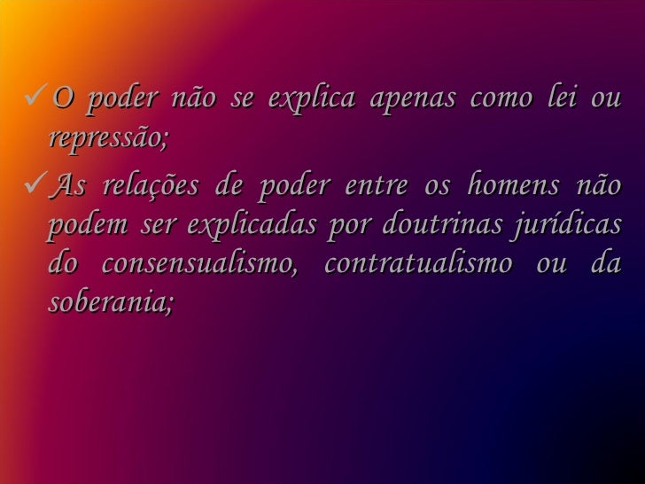 Reflexao=O Poder De Foucault