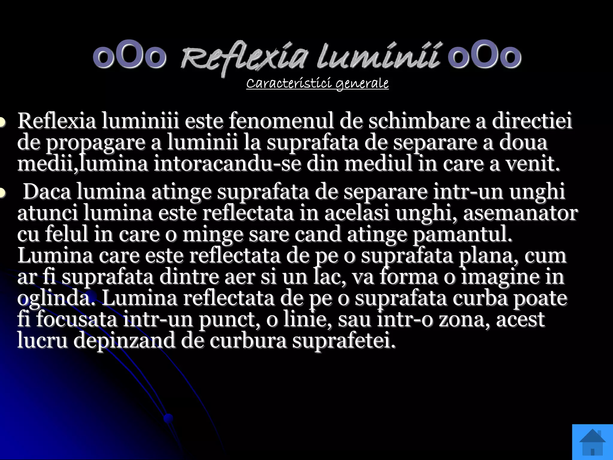 Reflexia Reflexia si refractia luminii | PPTX