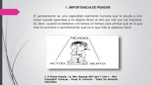 Reflexionar antes de actuar