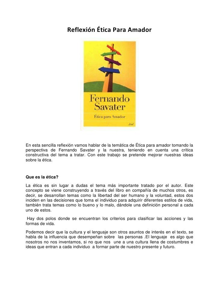 Resumen Del Libro De Etica Para Amador De Fernando Savater