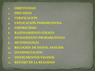 CARACTERÍSTICASDE LA  INVESTIGACIÓN