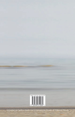 Otros títulos publicados en
esta colección
 Metodología de Casos (2008)
Escuela de Relaciones Públicas,
Universidad del Pacífico.
Santiago, Chile.
 7 enfoques estratégicos para
una propuesta de valor:
casos exitosos de Relaciones
Públicas (2009)
Escuela de Relaciones Públicas,
Universidad del Pacífico.
Santiago, Chile.
 Relaciones Públicas:
Reflexiones y Desafíos (2010)
Escuela de Relaciones Públicas,
Universidad del Pacífico.
Santiago, Chile.
 Relaciones Públicas y
Comunicación Estratégica (2011)
Escuela de Relaciones Públicas,
Universidad del Pacífico.
Santiago, Chile.
 Comunicación, Protocolo e
Imagen, Tomo I (2012)
Escuela de Relaciones Públicas,
Universidad del Pacífico.
Santiago, Chile.
 Comunicación, Protocolo e
Imagen, Tomo II (2013)
Escuela de Relaciones Públicas,
Universidad del Pacífico.
Santiago, Chile.
 Mujeres en la Comunicación
(2014)
Escuela de Relaciones Públicas,
Universidad del Pacífico.
Santiago, Chile.
Universidad del Pacífico / Facultad de Comunicaciones / Escuela de Relaciones Públicas
13162p - reflexiones y desafios copia.pdf 1 29-09-16 12:15
 