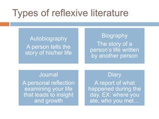 Reflexive literature biography, autobio, journal, diary | PPTX