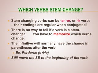 Reflexive stem changing verbs