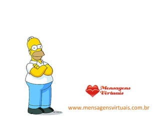 www.mensagensvirtuais.com.br 