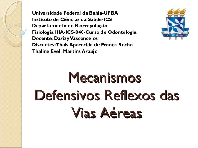Universidade Federal da Bahia-UFBAInstituto de Ciências da Saúde-ICSDepartamento de BiorregulaçãoFisiologia IIIA-ICS-040-C...