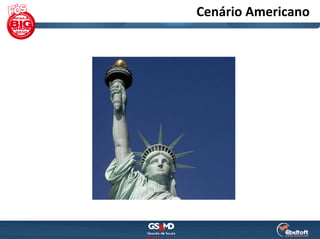 Cenário Americano
 