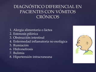 DIAGNÓSTICO
2. Radiología con contraste (Bario): Del esófago y
parte superior del tracto gastrointestinal.
Útil cuando se ...