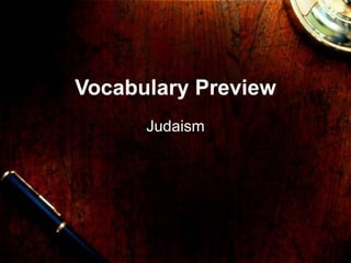 Vocabulary Preview Judaism 