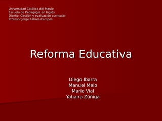 Reforma Educativa