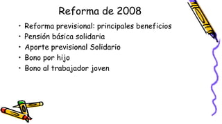 Reforma 1981 y 2008