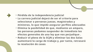 En qué consiste la y cómo nos afectaría la Reforma al poder judicial | PPTX