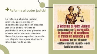 En qué consiste la y cómo nos afectaría la Reforma al poder judicial | PPTX