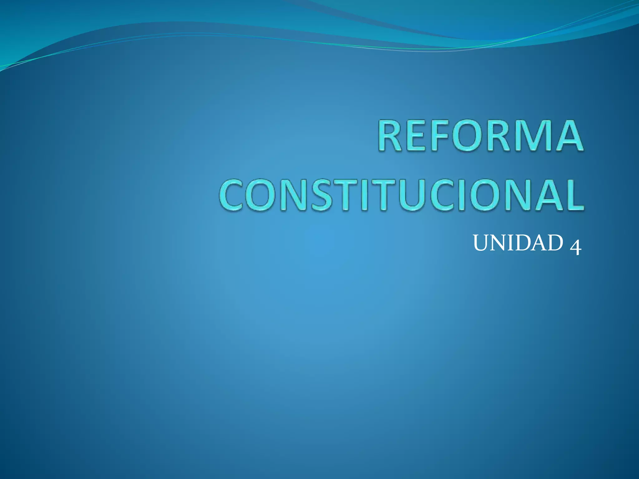 Reforma constitucional PPT