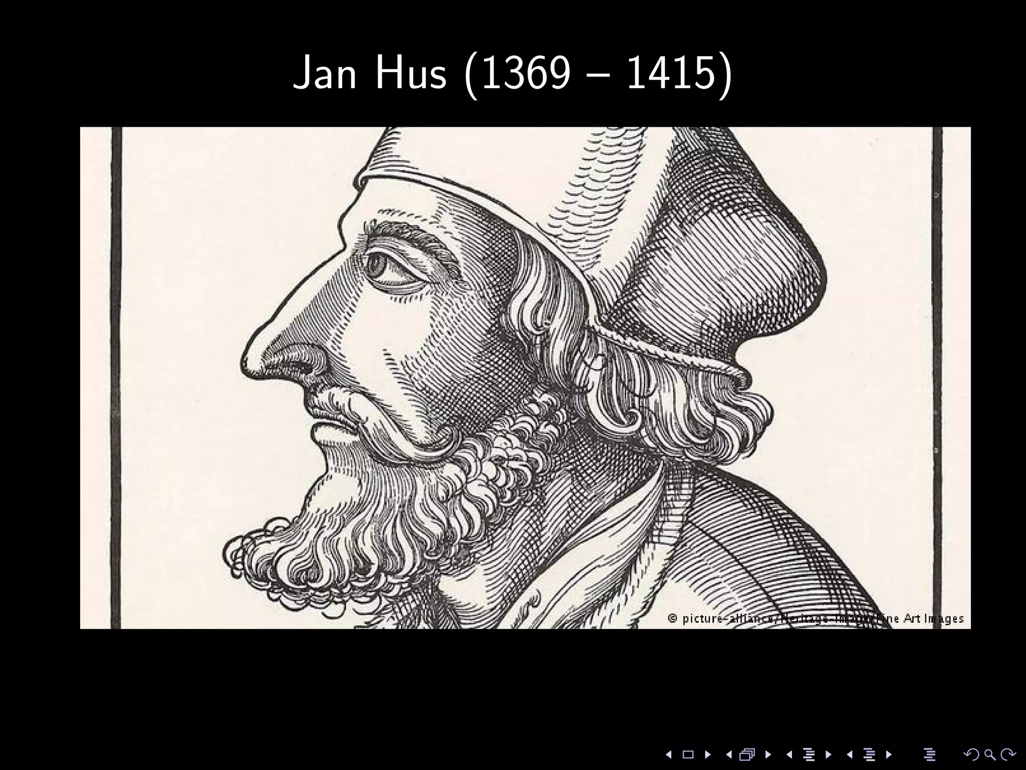 Jan Hus (1369 – 1415)