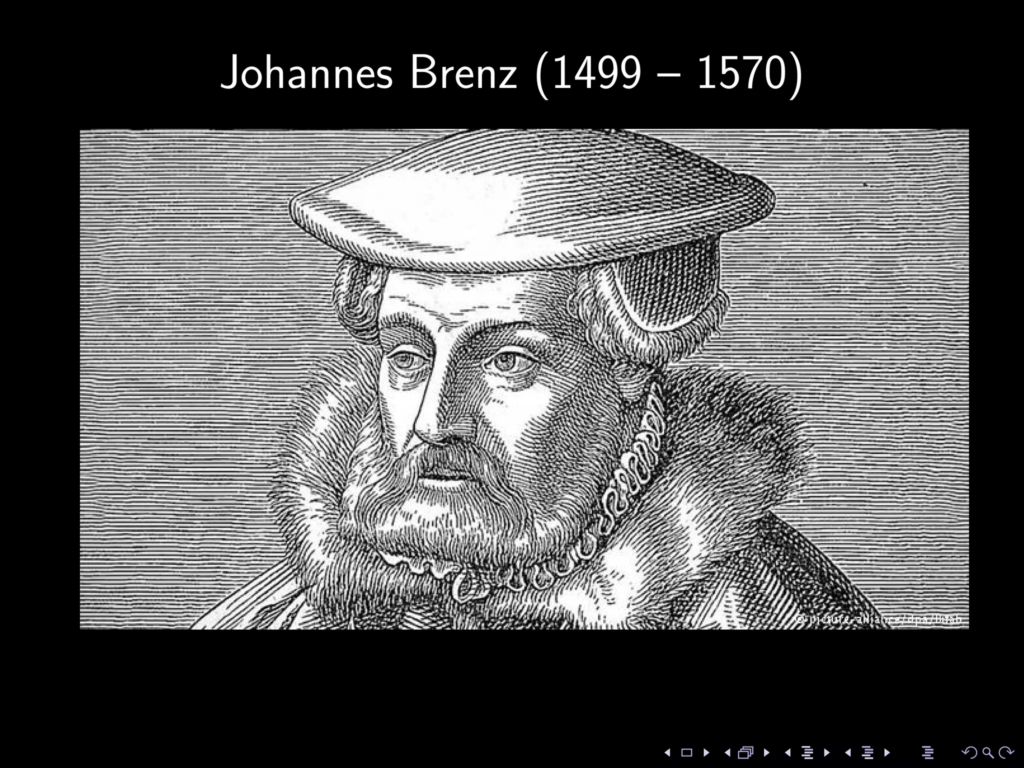Johannes Brenz (1499 – 1570)