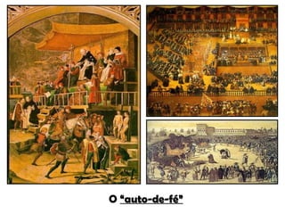 O  “auto-de-fé” 