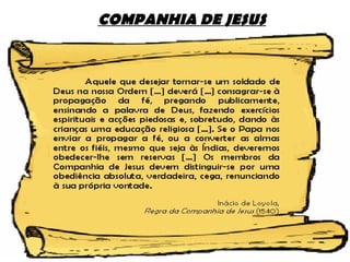 COMPANHIA DE JESUS 