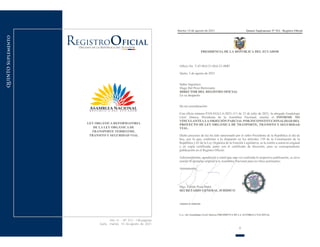 Año III - Nº 512 - 149 páginas
Quito, martes 10 de agosto de 2021
QUINTO
Suplemento
LEY ORGÁNICA REFORMATORIA
DE LA LEY ORGÁNICA DE
TRANSPORTE TERRESTRE,
TRÁNSITO Y SEGURIDAD VIAL
Martes 10 de agosto de 2021 Quinto Suplemento Nº 512 - Registro Oficial
2
 