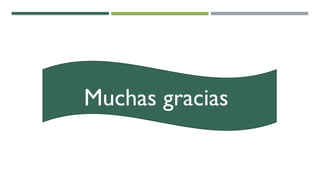 Muchas gracias
 