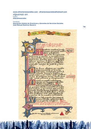 www.directoressociales.com · directoressociales@hotmail.com
síguenos en:
twitter
@Ascdiresociales

Facebook
Asociación Estatal de Directoras y Gerentes de Servicios Sociales
José Manuel Ramírez Navarro
                                                                    20
 
