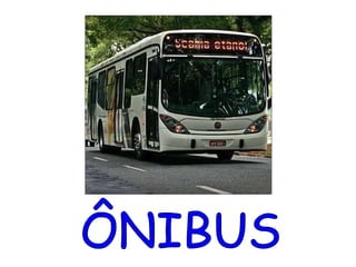 ÔNIBUS 
