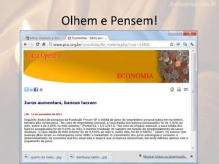 Olhem e Pensem!
 