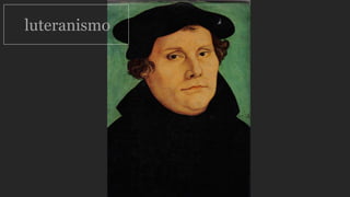 luteranismo
 