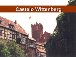 Castelo Wittenberg 