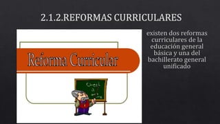 Reformas curriculares