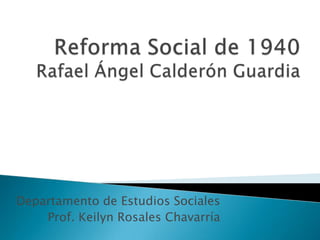 Departamento de Estudios Sociales
Prof. Keilyn Rosales Chavarría
 