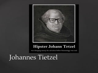 Johannes Tietzel 
 