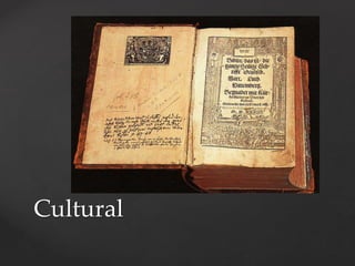 Cultural 
 