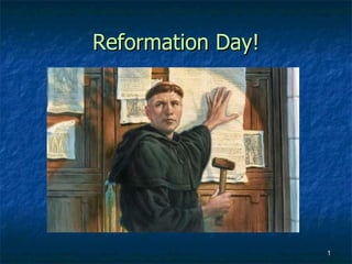 Reformation Day! 