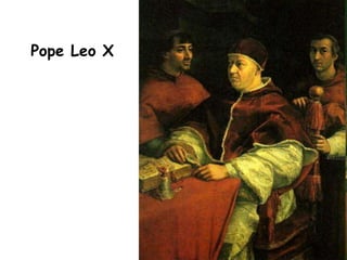 Pope Leo X
 