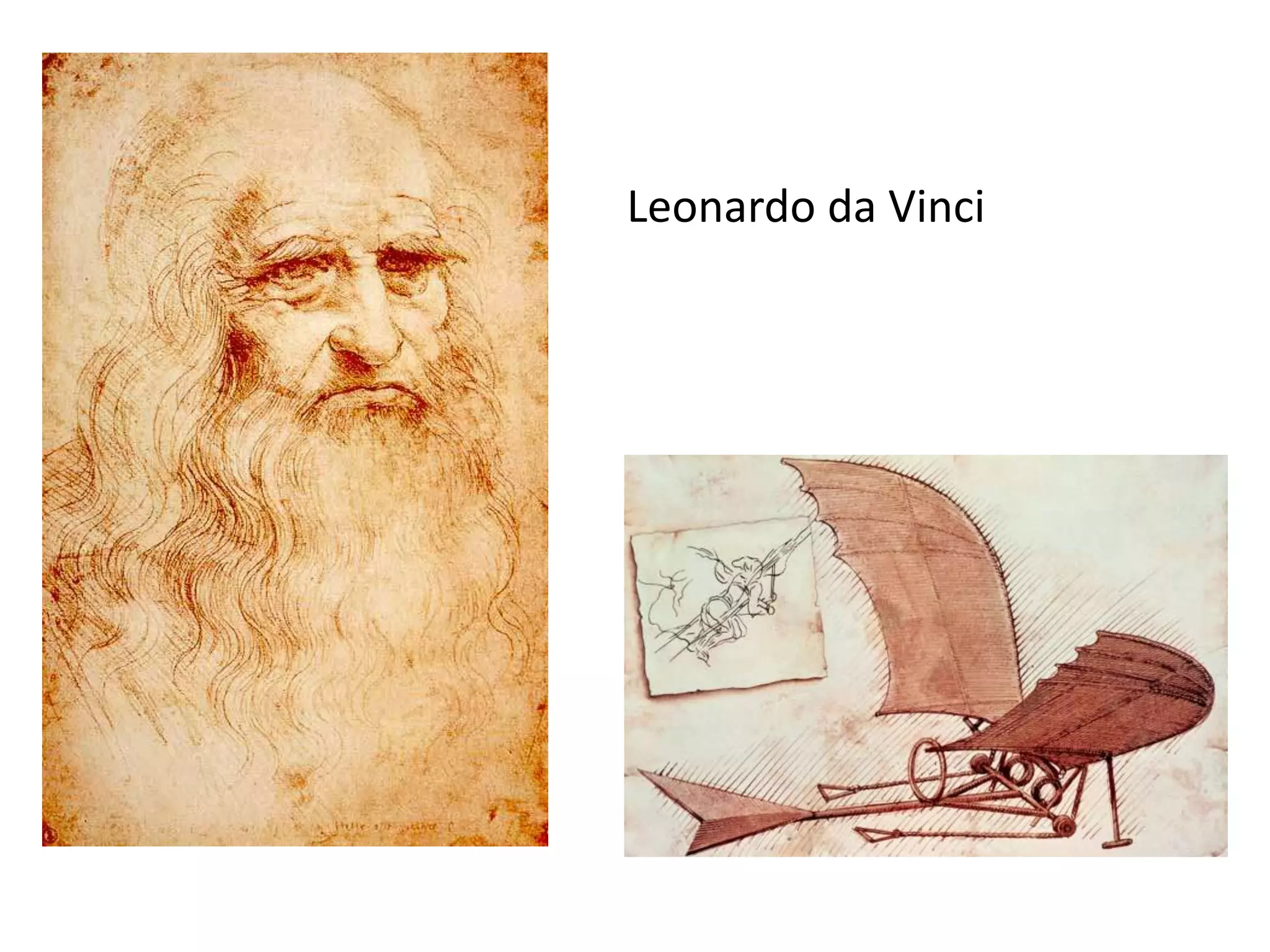 Leonardo da Vinci
 