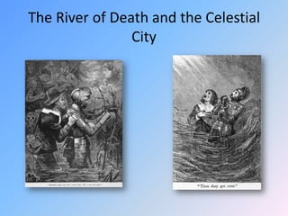 The River of Death and the Celestial City