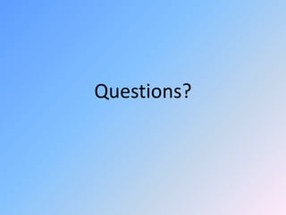 Questions?