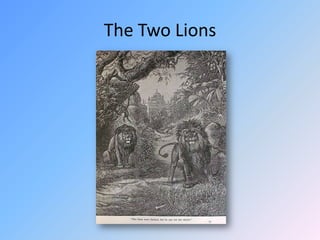 The Two Lions