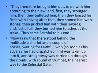 “They therefore brought him out, to do with him according to their law; and, first, they scourged him, then they buffeted ...