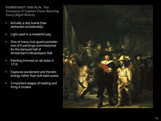 The Catholic tenant of resurrection
necessitated that dead bodies be
interned in a state of wholeness,
and this fact explains why Leonardo
was forced to dissect human bodies
in secret.
In Protestant Holland but 113 years
after Leonardo’s death, however,
human dissections were not only
common practice, they were often
public spectacles, complete with
food and wine, music and
conversation.
70
 